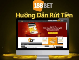 Hướng Dẫn Rút Tiền 188bet Về Tài Khoản Ngân Hàng Thành Công 100%