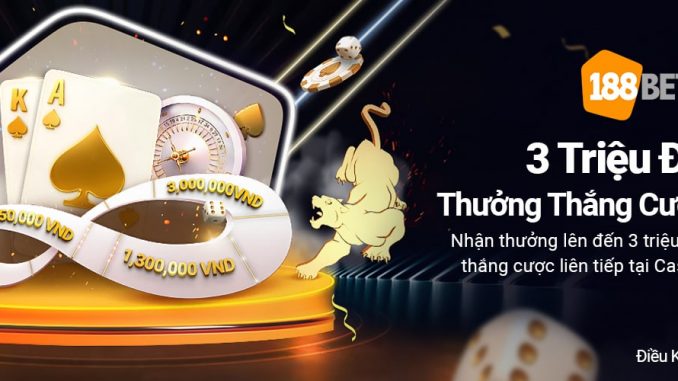 thang-3-trieu-lcsn-188bet-19 Thưởng Thắng Cược Liên Tiếp Mỗi Ngày 3,000,000 VND Tại 188bet