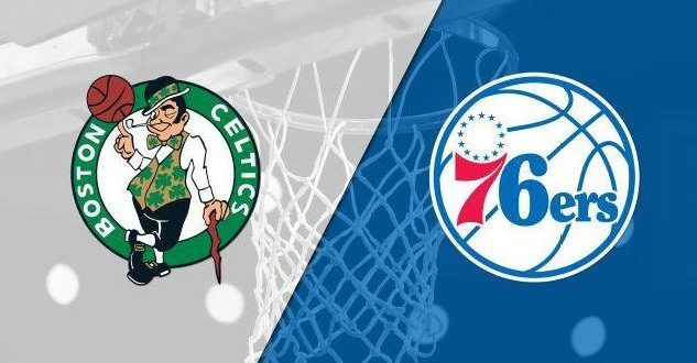 BOSTON CELTICS vs PHILADELPHIA 76ers