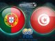 Bồ Đào Nha vs Tunisia