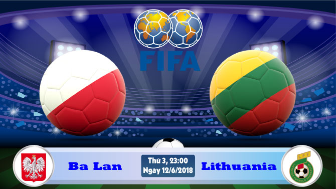 Ba Lan vs Lithuania Ba Lan vs Lithuania