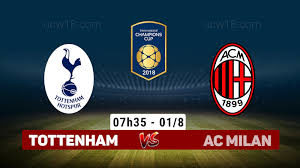 31.07 Tottenham vs AC Milan 2