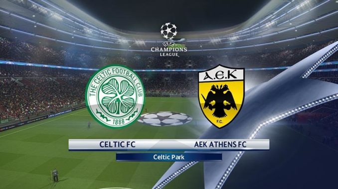 Celtic vs AEK Athens Celtic vs AEK Athens