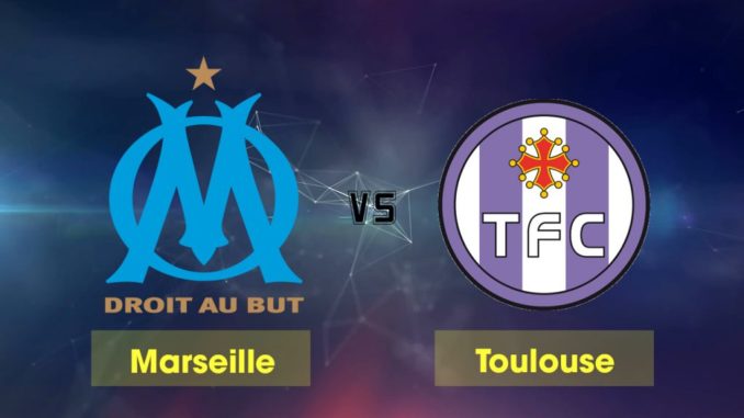 Marseille vs Toulouse Marseille vs Toulouse