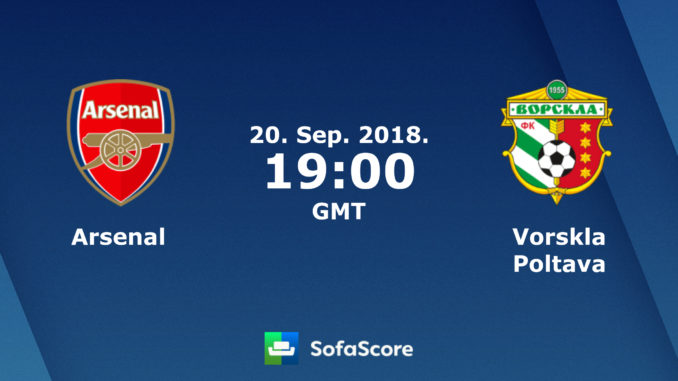 Arsenal vs Vorskla Poltava Arsenal vs Vorskla Poltava
