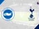 Brighton vs Tottenham