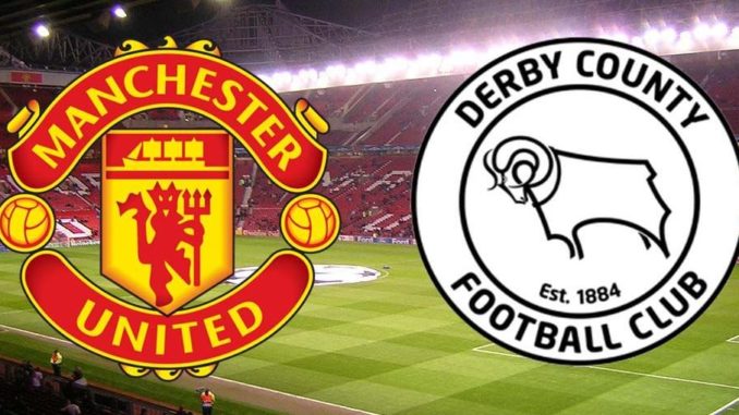Man United vs Derby County Man United vs Derby County