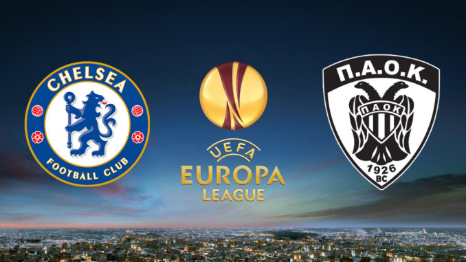 Chelsea vs PAOK Chelsea vs PAOK