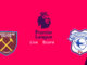 West Ham vs Cardiff