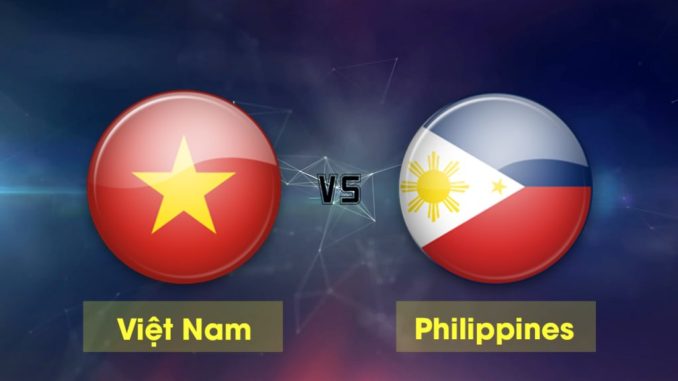 Việt Nam vs Philippines Việt Nam vs Philippines