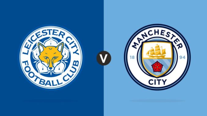 Leicester vs Man City Leicester vs Man City