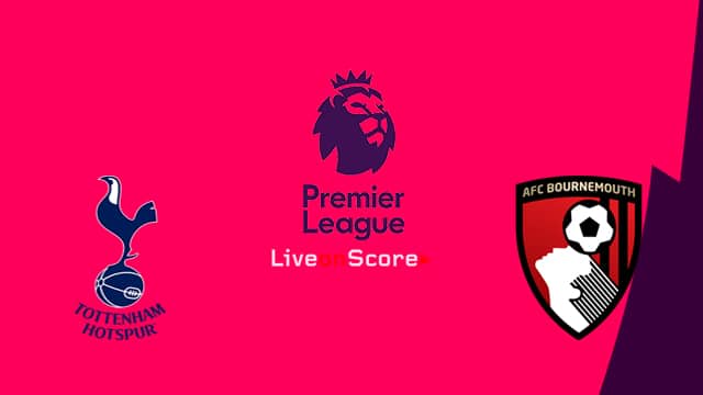 Tottenham vs Bournemouth Tottenham vs Bournemouth