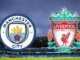 Man City vs Liverpool