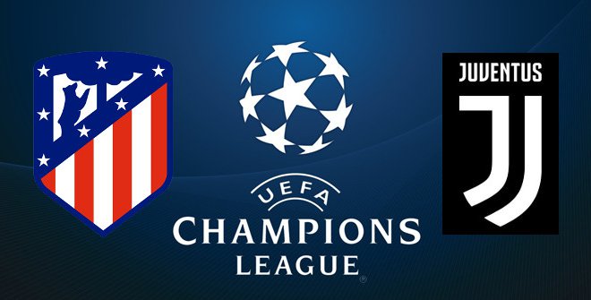 Atletico Madrid vs Juventus Atletico Madrid vs Juventus
