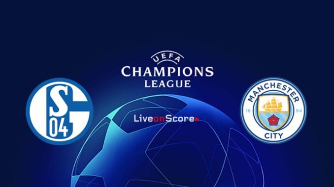 Schalke vs Man City Schalke vs Man City