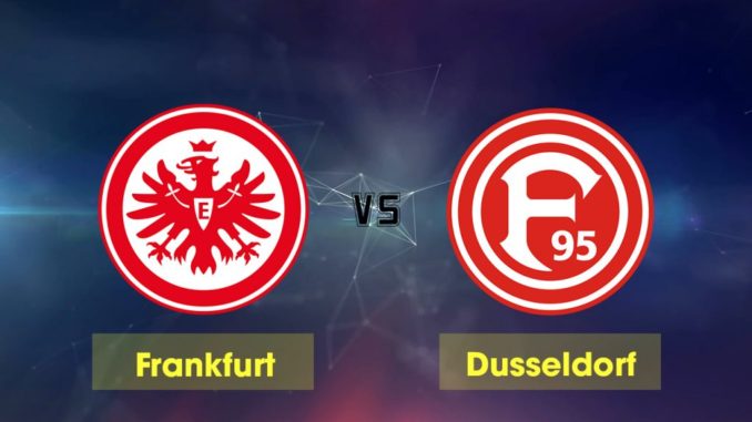 Dusseldorf vs Frankfurt Dusseldorf vs Frankfurt