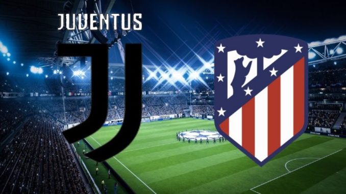 Juventus vs Atletico Madrid Juventus vs Atletico Madrid