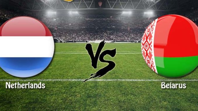 Hà Lan vs Belarus Hà Lan vs Belarus