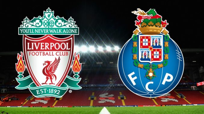 Liverpool vs Porto Liverpool vs Porto