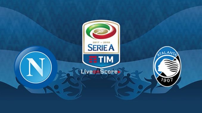 Napoli vs Atalanta Napoli vs Atalanta