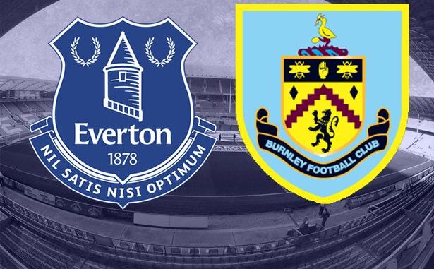 Everton vs Burnley Everton vs Burnley