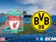 Liverpool vs Dortmund