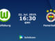 Wolfsburg vs Fenerbahce