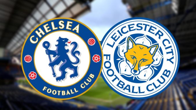 Chelsea vs Leicester Chelsea vs Leicester
