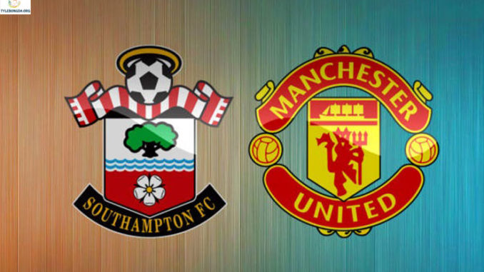 Southampton vs Man United Southampton vs Man United