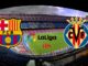 Barcelona vs Villarreal