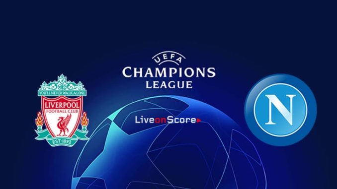 Liverpool vs Napoli Liverpool vs Napoli