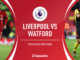 Liverpool vs Watford