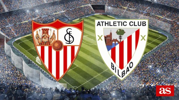 Sevilla vs Bilbao Sevilla vs Bilbao