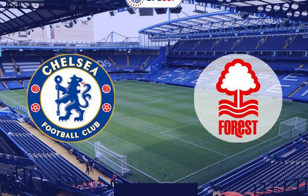 Chelsea vs Nottingham Chelsea vs Nottingham