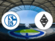 Schalke vs M’Gladbach