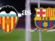 Valencia vs Barcelona