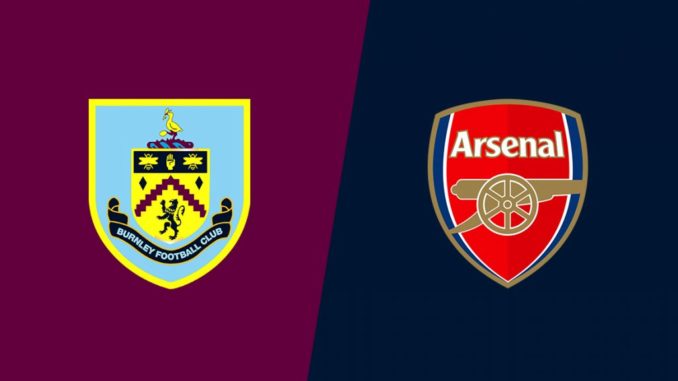 Burnley vs Arsenal Burnley vs Arsenal