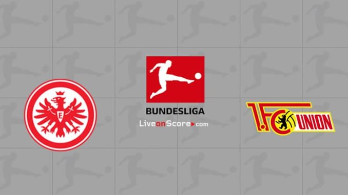 Frankfurt vs Union Berlin Frankfurt vs Union Berlin