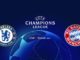 Chelsea vs Bayern Munich