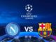 Napoli vs Barcelona