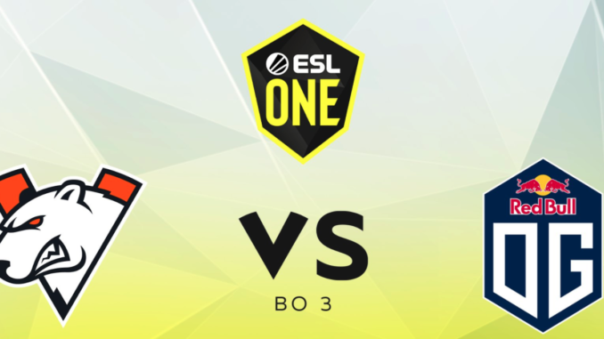 OG & Virtus Pro OG & Virtus Pro