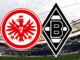 Frankfurt vs Monchengladbach