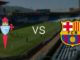 Celta Vigo vs Barcelona