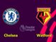 Chelsea vs Watford