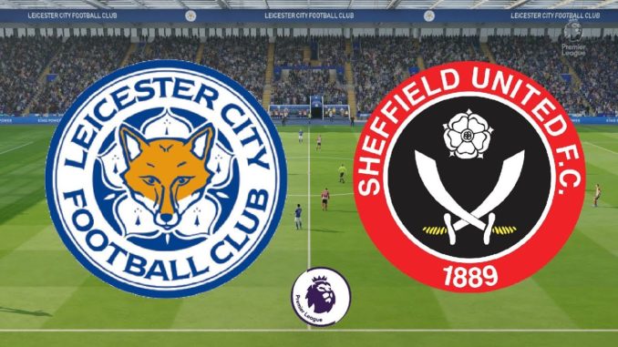 Leicester vs Sheffield United Leicester vs Sheffield United