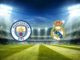 Man City vs Real Madrid