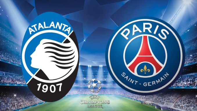 Atalanta vs PSG Atalanta vs PSG