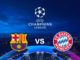 Barcelona vs Bayern Munich