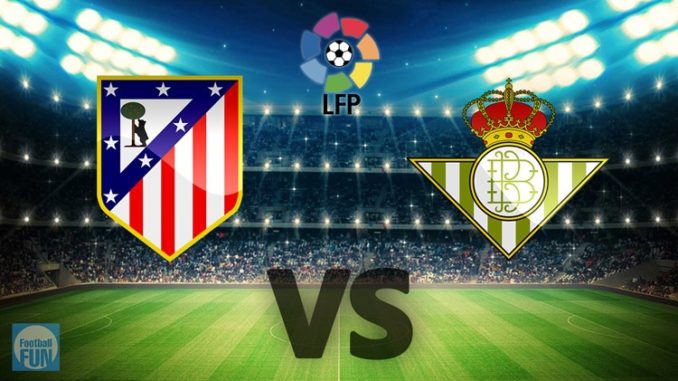 3615_laliga-2016-Atletico-Madrid-vs-Real-Betis