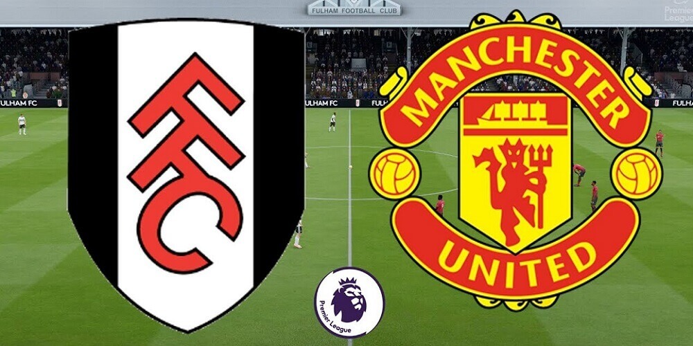 Fulham vs Manchester United Fulham vs Manchester United